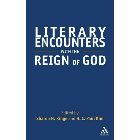 Literary Encounters with the Reign of God, (Hardcover)