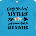 thumbnail image 4 of Inktastic Only the Best Sisters Get Promoted to Big Sister Boys or Girls Toddler T-Shirt, 4 of 5