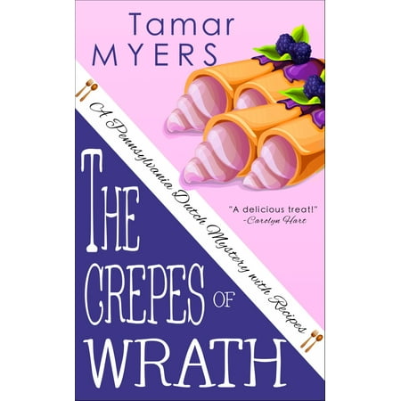 The Crepes of Wrath - eBook (Best Crepes In Austin)