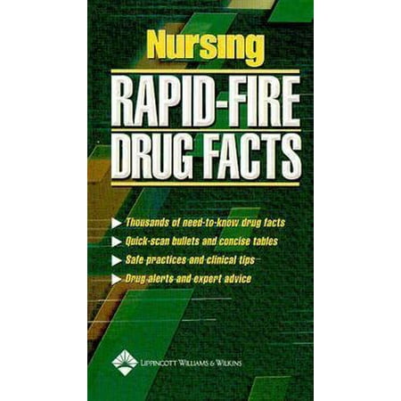 Nursing Rapid-Fire Drug Facts [Paperback - Used]