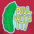 thumbnail image 3 of CafePress - Dill With It T Shirt - Men's Classic Graphic Cotton T-Shirt, 3 of 4