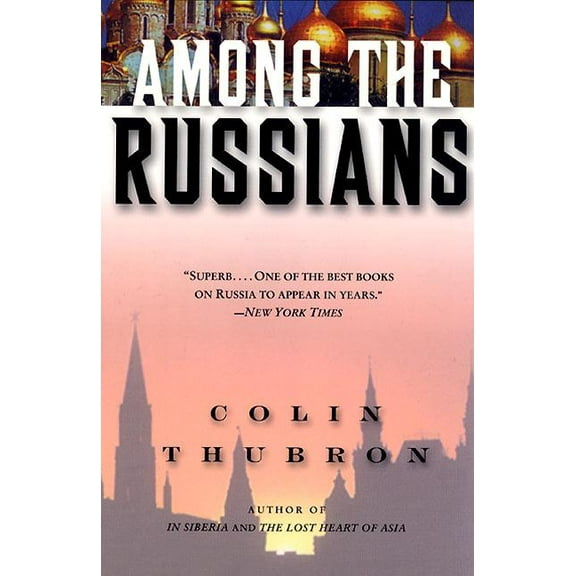 Among the Russians - Paperback