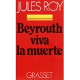 thumbnail image 1 of Beyrouth, viva la muerte, 1 of 2