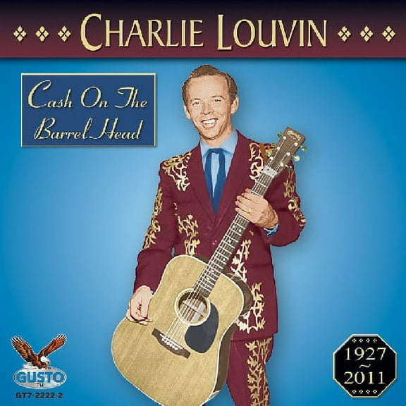 Charlie Louvin - Cash on the Barrel Head - Music & Performance - CD