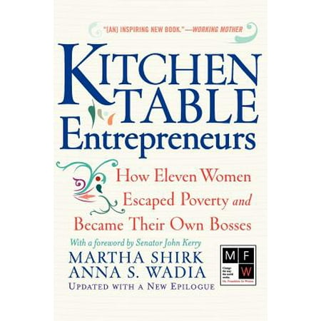 Anna S Wadia Kitchen Table Entrepreneurs How Eleven