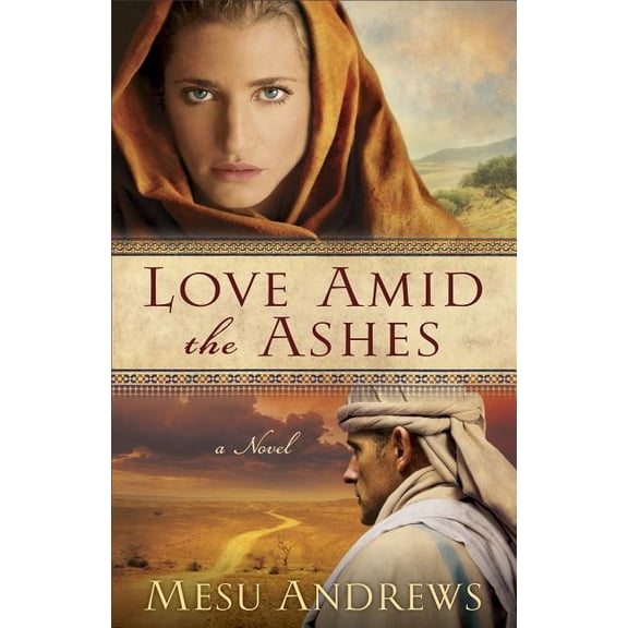 Love Amid the Ashes, (Paperback)