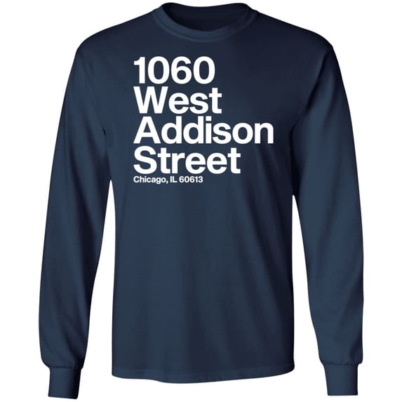 1060 W. Addison Street Long Sleeve T-Shirt by ThirtyFive55