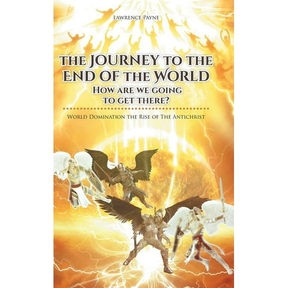 The Journey to the End of the World (Hardcover)