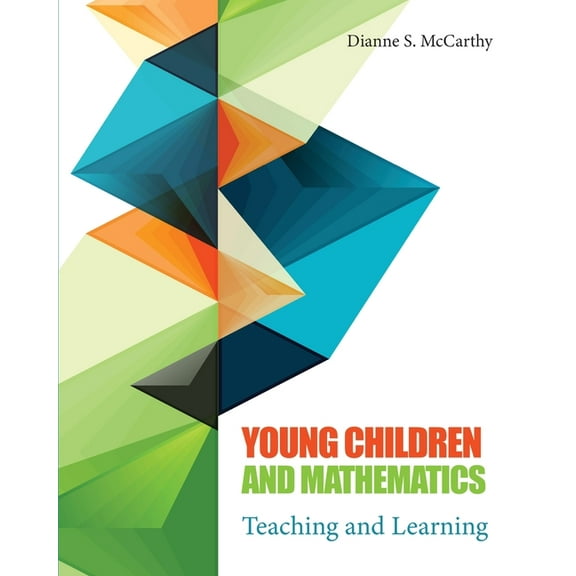 Young Children and Mathematics: Teaching and Learning, (Paperback)