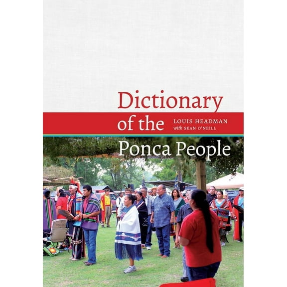 Dictionary of the Ponca People, (Paperback)
