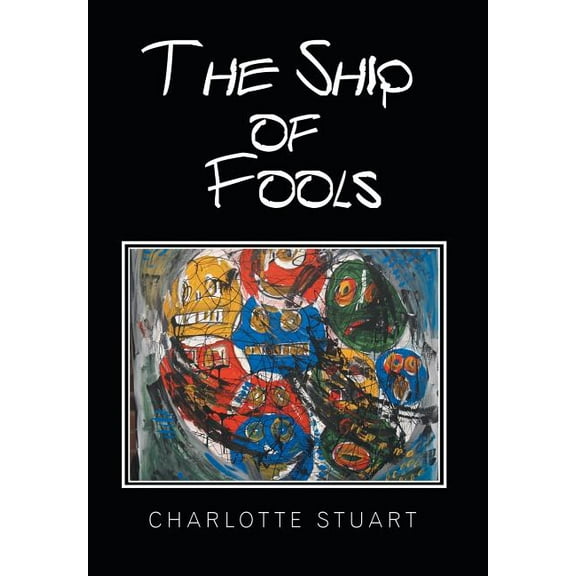 The Ship of Fools (Hardcover)