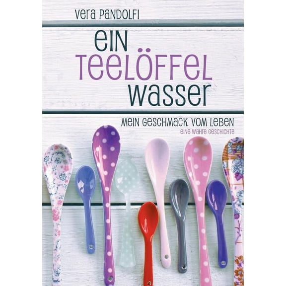 Ein Teelöffel Wasser (Paperback)