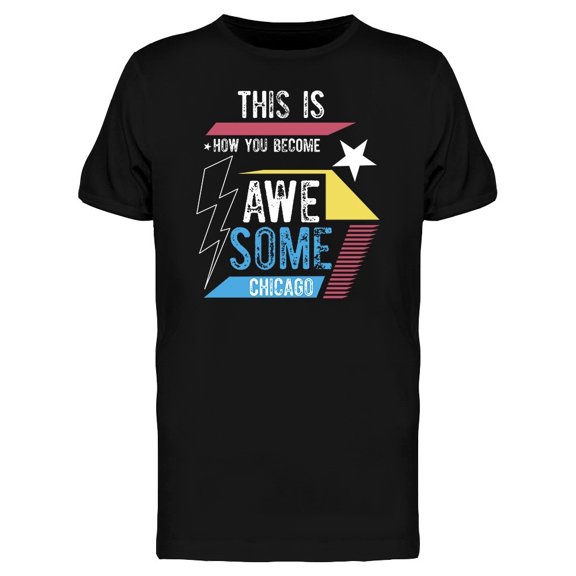 Chicago Awesome Graphic Tee Men's -Image by Shutterstock