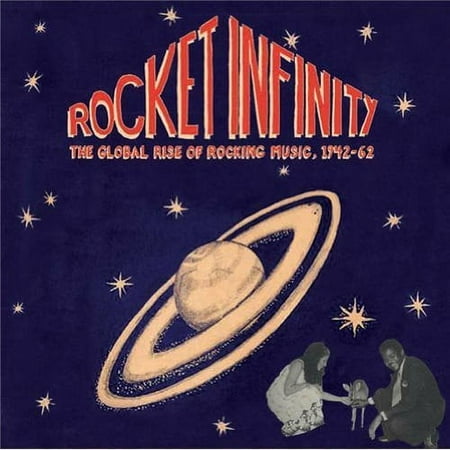 Rocket Infinity: Global Rise Of Rocking Music 1942 (Vinyl)
