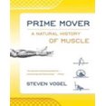 thumbnail image 1 of Premier Moteur: une Histoire Naturelle du Muscle, 1 of 1
