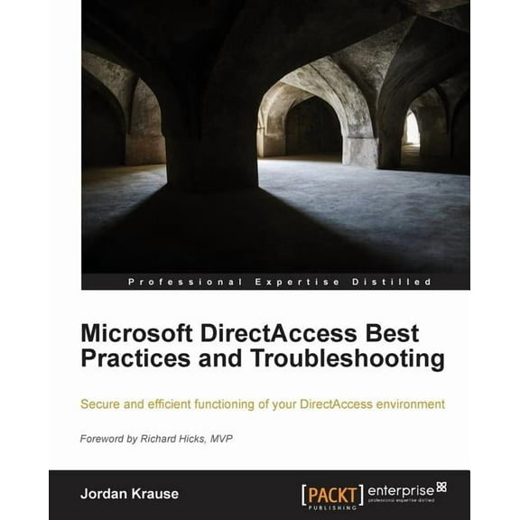 Microsoft Directaccess Best Practices and Troubleshooting (Paperback)