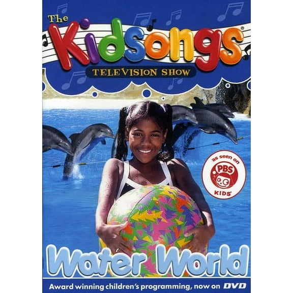 THE KIDSONGS: WATER WORLD