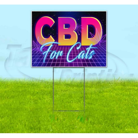 Cbd For Cats (18" x 24") Yard Sign, Includes Metal Step Stake