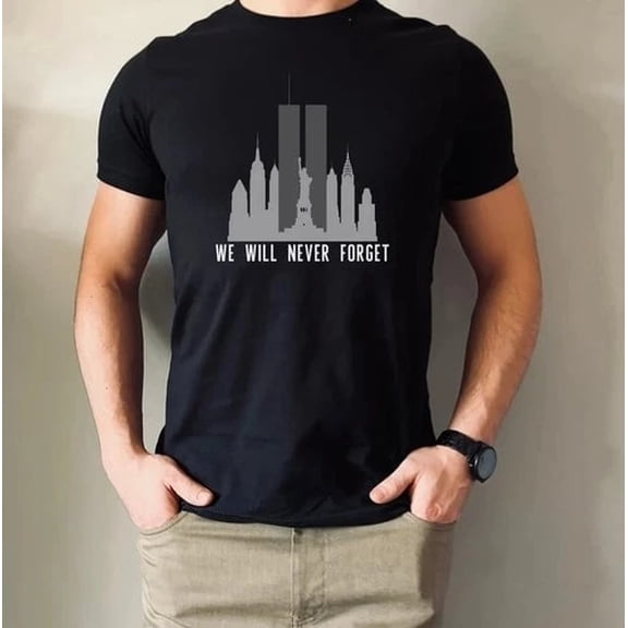 9-11 Memorial We Will Never Forget September 11th Patriotic Tribute T-Shirt