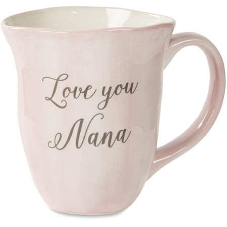 Pavilion - Love You Nana 16 oz Ceramic Coffee Mug