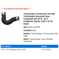 thumbnail image 2 of Turbocharger To Intercooler Hot Side Turbocharger Intercooler Hose - Compatible with 2010 - 2017 Freightliner Sprinter 2500 3.0L V6 Diesel 2011 2012 2013 2014 2015 2016, 2 of 2