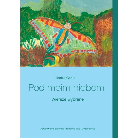 Pod moim niebem (Paperback)