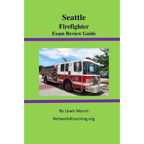 Pre-Owned Seattle Firefighter Exam Review Guide (Paperback)