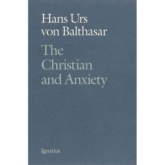 The Christian and Anxiety (Paperback)