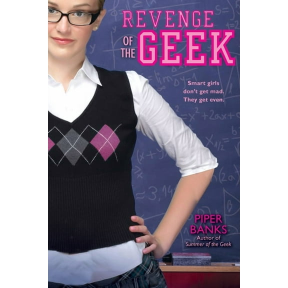 Geek High Revenge of the Geek, Book 4, (Paperback)