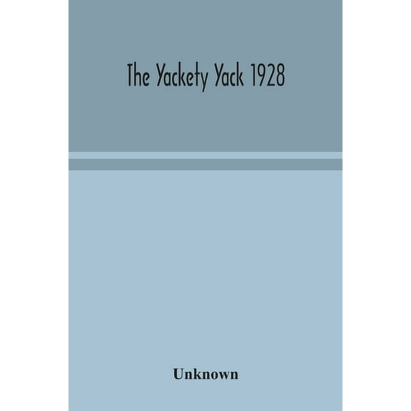 The Yackety Yack 1928, (Paperback)