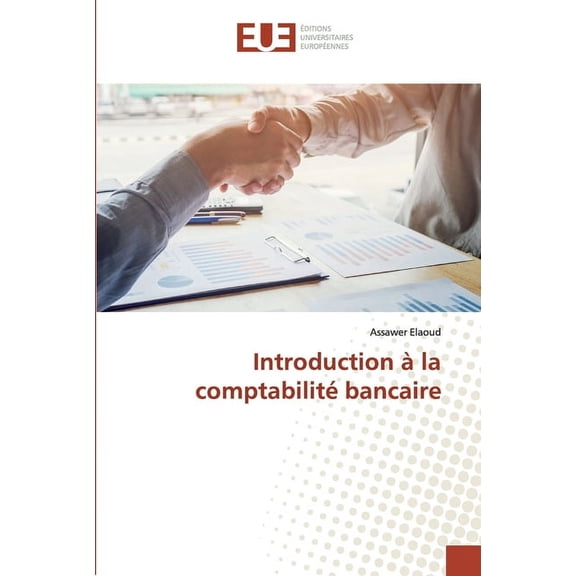 Introduction à la comptabilité bancaire (Paperback)