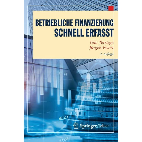 Wirtschaft - Schnell Erfasst Betriebliche Finanzierung - Schnell Erfasst, (Paperback)