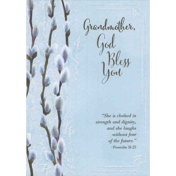Designer Greetings She Is Clothed in Strength and Dignity Scripture Verse: Pussy Willows on Light Blue Religious Mother's Day Card for Grandmother