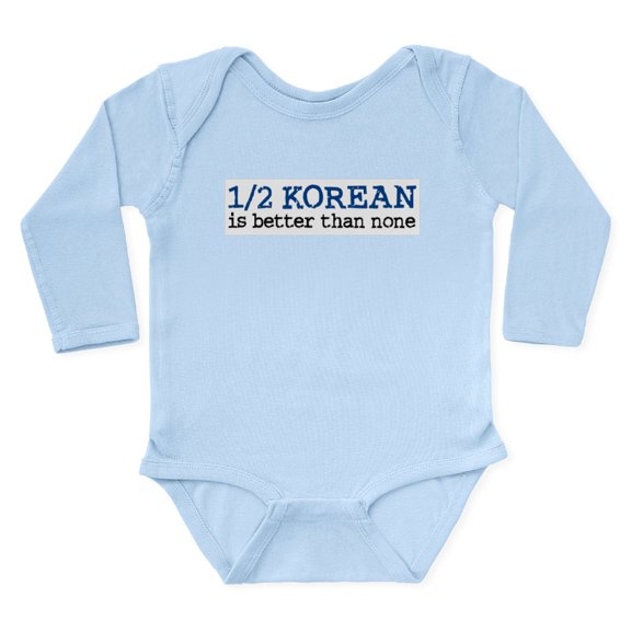 CafePress - 1/2 Korean Is Better Than None Body Suit - Long Sleeve Cotton Baby Bodysuit