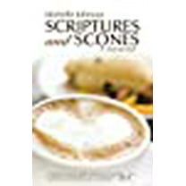 Scriptures and Scones: A Devotional (Paperback)