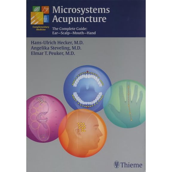Pre-Owned Microsystems Acupuncture: The Complete Guide: : Ear-Scalp-Mouth-Hand, 9781588903297, 158890329X, Hardcover, 1 edition