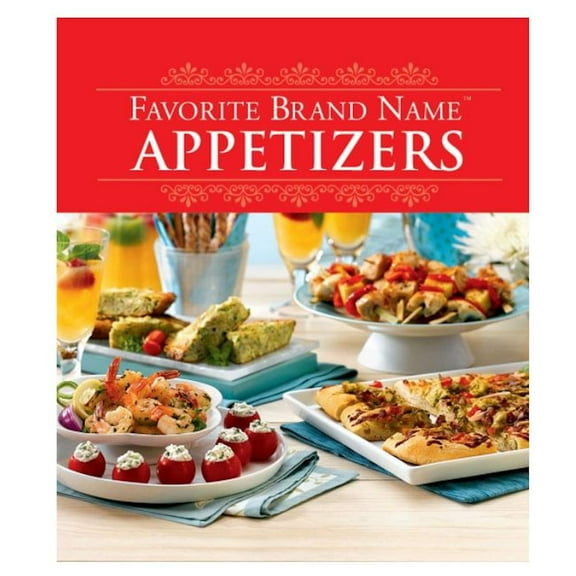 Favorite Brand Name Appetizers Cookbook - Hardcover