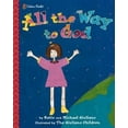 thumbnail image 1 of Pre-Owned All the Way to God (Family Storytime) (Hardcover) 0307102238 9780307102232, 1 of 1