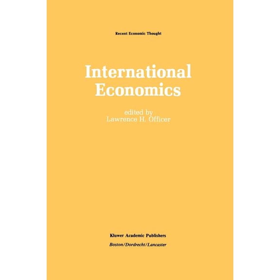 Recent Economic Thought International Economics, Book 11, (Paperback)