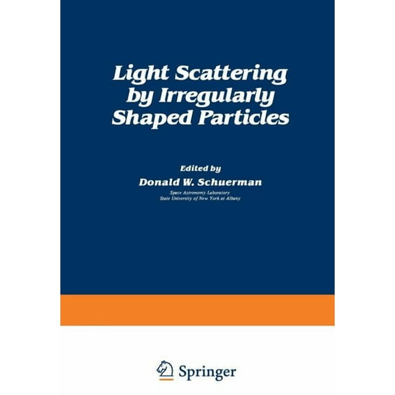 Light Scattering by Irregularly Shaped Particles, (Paperback)