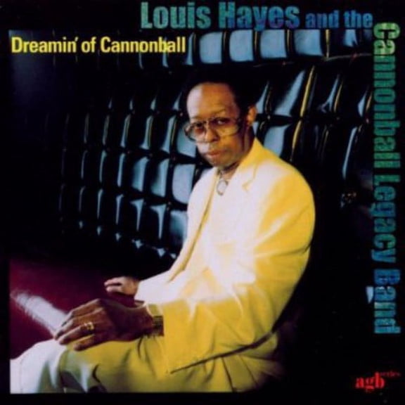 Louis Hayes - Dreamin Of Cannonball - Music & Performance - CD