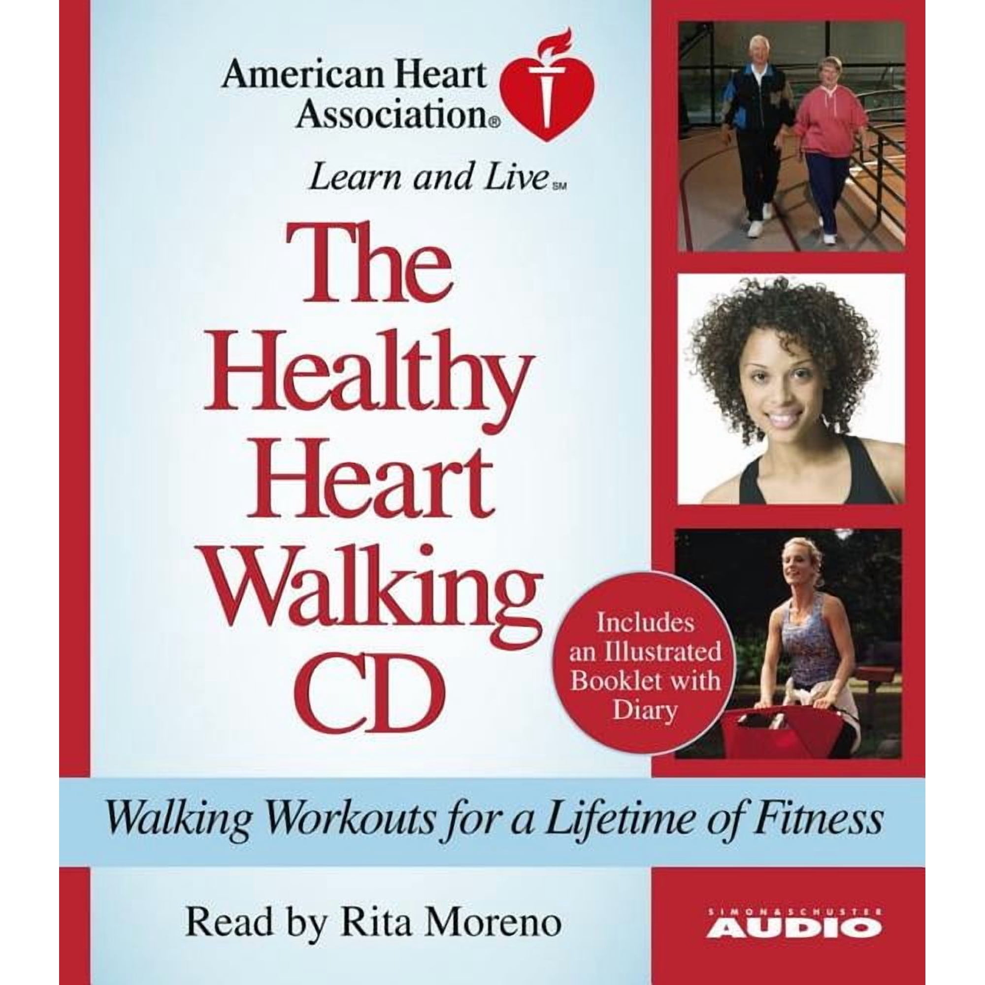 The Healthy Heart Walking CD: Walking Workouts for a Lifetime of Fitness