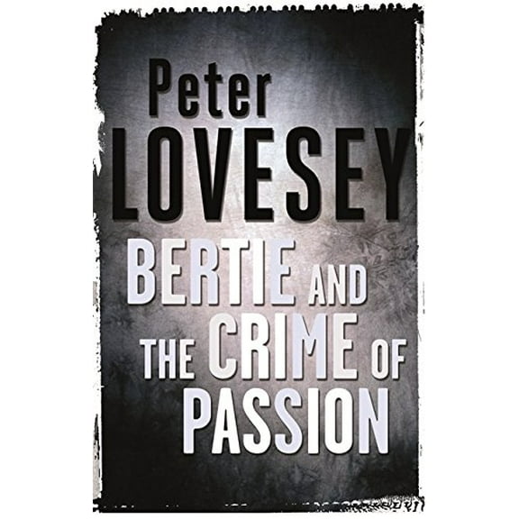Pre-Owned Bertie And The Crime Of Passion Paperback
