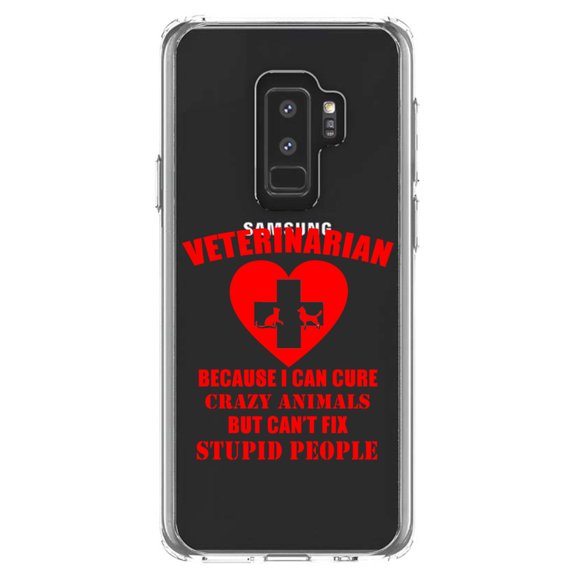 DistinctInk Clear Shockproof Hybrid Case for Samsung Galaxy S9+ PLUS (6.2" Screen) - TPU Bumper Acrylic Back Tempered Glass Screen Protector - Vets Cure Crazy Animals But Can't Fix Stupid