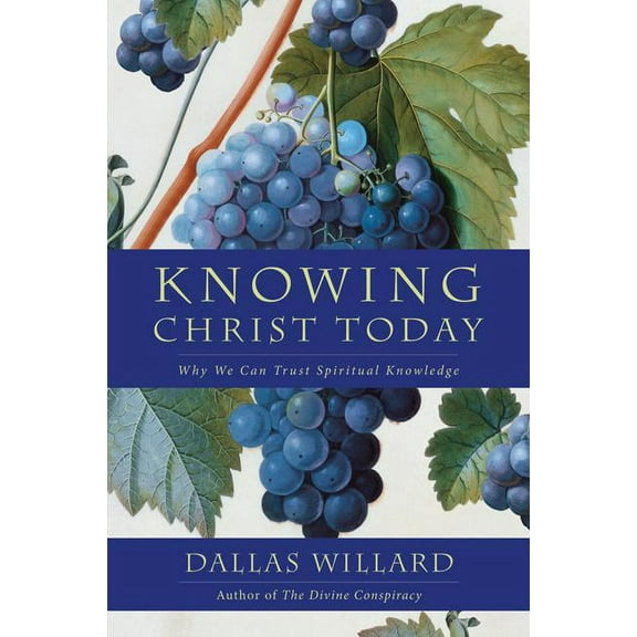 Knowing Christ Today, (Paperback)