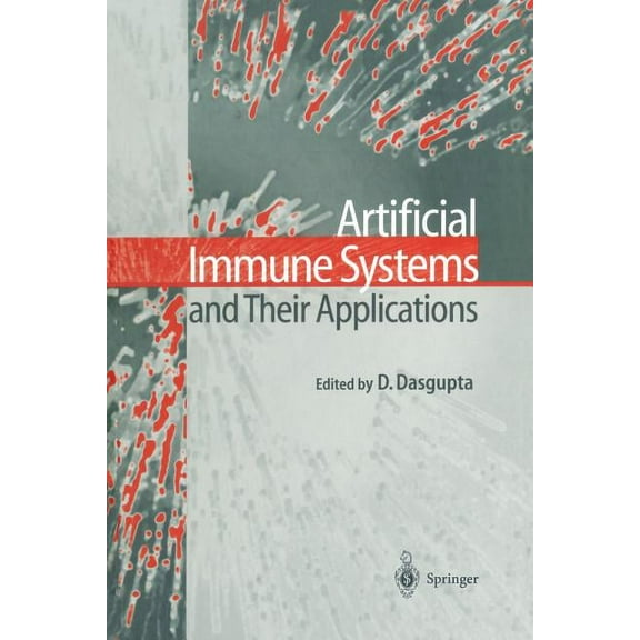 Artificial Immune Systems and Their Applications, (Paperback)