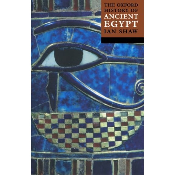 Pre-Owned The Oxford History of Ancient Egypt (Paperback) 0192804588 9780192804587