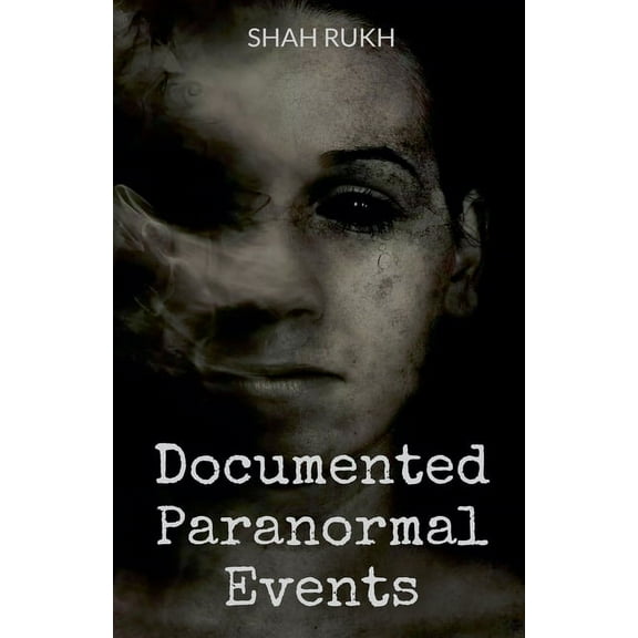 Documented Paranormal Events, (Paperback)