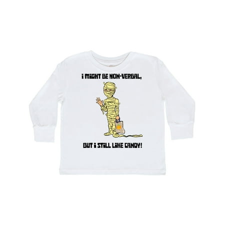 

Inktastic Nonverbal Trick or Treater I might be Nonverbal but I Still like Candy Mummy Gift Toddler Boy or Toddler Girl Long Sleeve T-Shirt