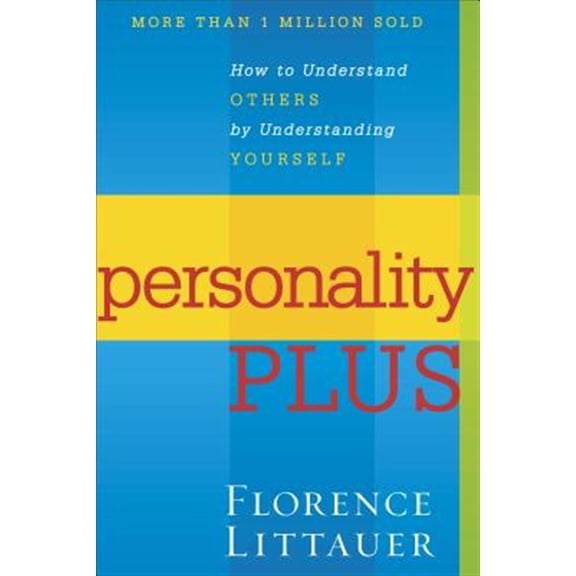 Pre-Owned Personality Plus (Paperback) 080075445X 9780800754457